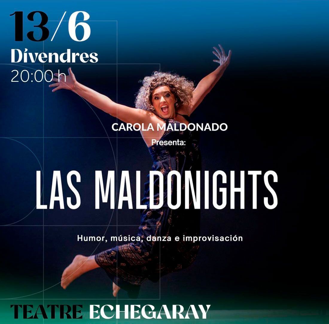 Las Maldonights de Carola Maldonado en el Teatro Echegaray