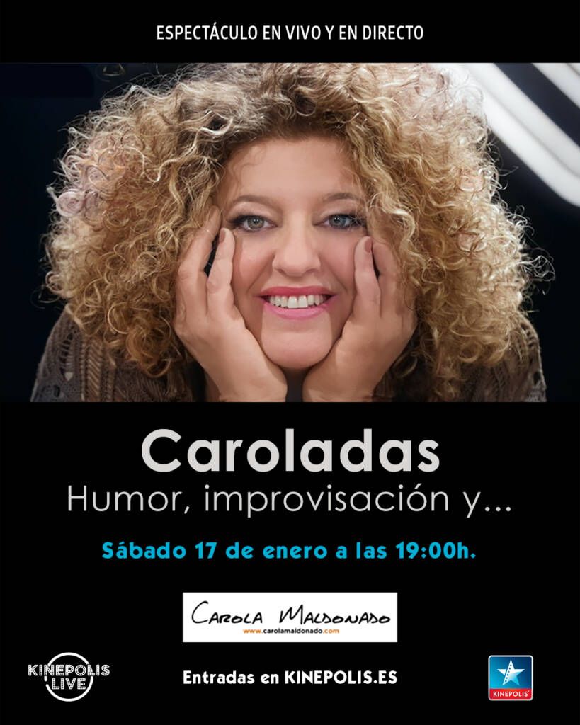 Caroladas de Carola Maldonado en Kinépolis Valencia